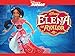 Elena of Avalor Volume 6