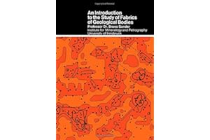 Introduction to Study of Fabrics of Geological Bodies