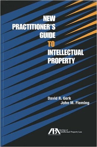 New Practitioner S Guide To Intellectual Property David R Gerk