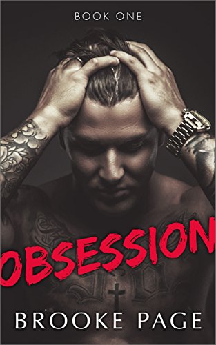 Obsession (Part One of the Obsession Series)