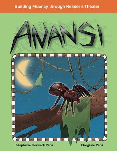 Anansi (Building Fluency through Reader's Theater)