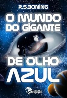 Livro O Mundo do Gigante de Olho Azul