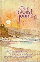 Our Inward Journey 0875295657 Book Cover