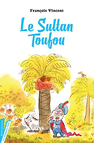 Le  sultan Toufou