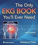 Image de The Only EKG Book You'll Ever Need (Thaler, Only EKG Book You'll Ever Need)