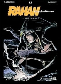 Rahan Fils Des âges Farouches Lintégrale Tome 7 Babelio - 