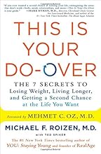 This Is Your Do-Over: The 7 Secrets to Losing Weight, Living Longer, and Getting a Second Chance at the Life You Want