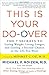 This Is Your Do-Over: The 7 Secrets to Losing Weight, Living Longer, and Getting a Second Chance at the Life You Want - Book by Dr. Michael Roizen