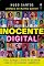 Livro Inocente Digital: Como 'Desbugar' a mente em um mundo cada vez mais acelerado e digitalizado