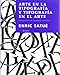 Arte en la tipografia y tipografia en el arte/ Art in Typography and Typography in Art