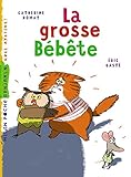 La grosse bébête by 