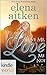 The Remingtons: Love Me, Love Me Not (Kindle Worlds Novella)