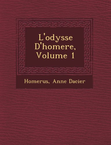 L'odysse D'homere, Volume 1 (French Edition)