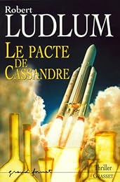 Le  pacte Cassandre