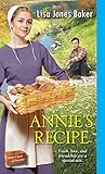 Annie's Recipe (Hope Chest of Dreams) by Lisa Jones Baker