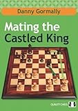 Mating the Castled King by 