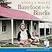 Barefoot in the Bindis by Angela Wales, Jessica Douglas-Henry