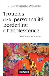Troubles de la personnalité bordeline à l'adolescence