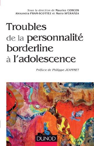 Troubles de la personnalité bordeline à l'adolescence