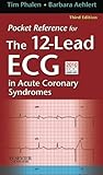 Cover of Pocket Reference for The 12-Lead ECG in Acute Coronary Syndromes