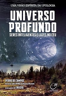 Livro Universo profundo: Seres inteligentes e luzes no céu
