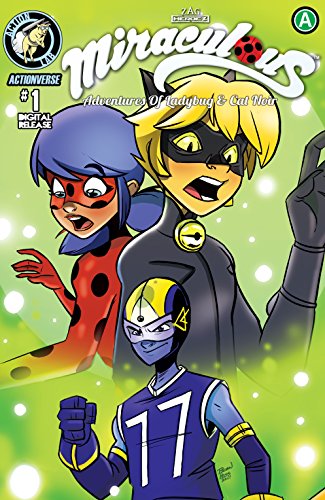Miraculous Adventures Of Ladybug And Cat Noir 1 Miraculous Adventures Of Ladybug And Cat Noir