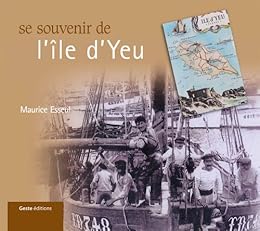 Se souvenir de l'île d'Yeu