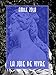 La Joie de Vivre (French Edition) by Émile Zola