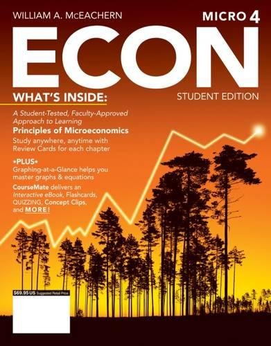 ECON: MICRO4 (New, Engaging Titles from 4LTR Press), by William A. McEachern ECON: MICRO4 (New, Engaging Titles from 4LTR Press), by William A. McEachern