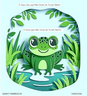 Livro O Sapo Apo que Não Gosta de Tomar Banho: O Sapo que Não Gosta de Tomar Banho