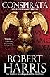 Conspirata: A Novel of Ancient Rome