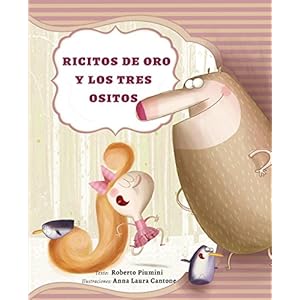 Ricitos de oro y los tres ositos (Spanish Edition)