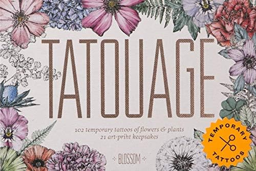 Tatouage: Blossom: 102 Temporary Tattoos of Flowers & Plants and 21 Art-Print Keepsakes (Magma for Laurence King)