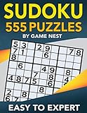 Sudoku 555 Puzzles Easy to Expert: Easy, Medium, Hard, Very Hard, and Expert Level Sudoku Puzzle Book For Adults (Puzzles & Games for Adults) by Game Nest