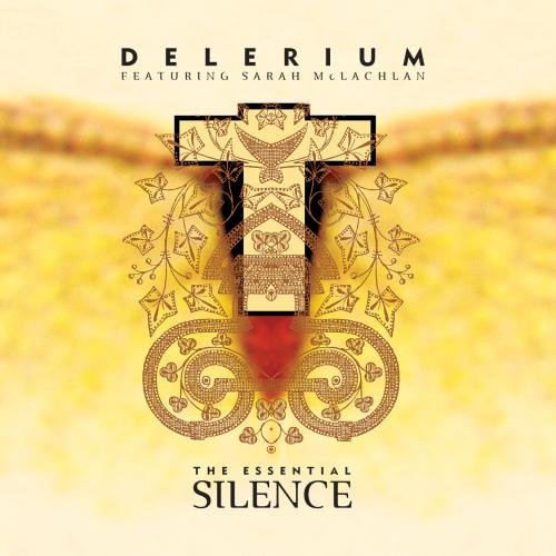 Delerium feat. Sarah McLachlan - Silence 2008 Lyrics - Zortam Music