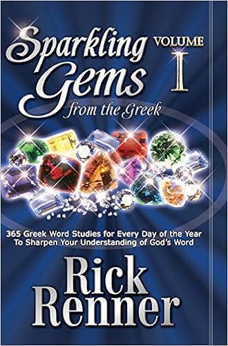 Sparkling Gems From The Greek Vol 1 365 Greek Word Studies - 