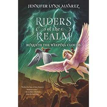Riders of the Realm #3: Beneath the Weeping Clouds Riders of the Realm #3: Beneath the Weeping Clouds