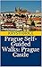 Prague Self-Guided Walks: Prague Castle by Krysti Brice
