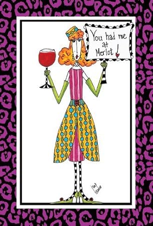 Amazon Com You Had Me At Merlot Dolly Mama Funny Anniversary