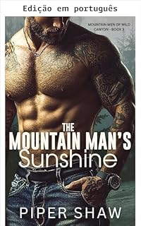 Livro O raio de sol do homem da montanha (Homens da montanha de Wild Canyon Livro 3)