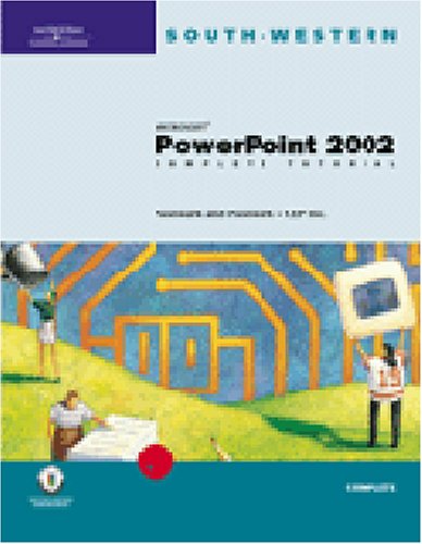 Microsoft PowerPoint 2002: Complete Tutorial