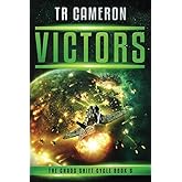 Victors: A Military Science Fiction Space Opera (The Chaos Shift Cycle)