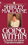 Going Within by Shirley Maclaine