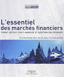 L' essentiel des marchés financiers