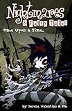 Once Upon a Time (Nightmares & Fairy Tales, Vol. 1) by Serena Valentino, FSc