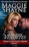 Twilight Vendetta (Wings in the Night: Reborn) (Volume 2)