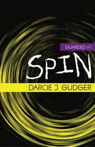 Spin (Guarded) (Volume 1)