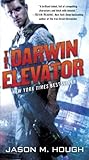 The Darwin Elevator: Dire Earth Cycle (The Dire Earth Cycle Book 1)