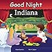 Good Night Indiana (Good Night Our World)