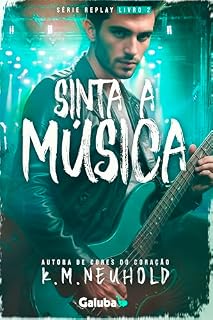 Livro Sinta a Música (Replay Livro 2)